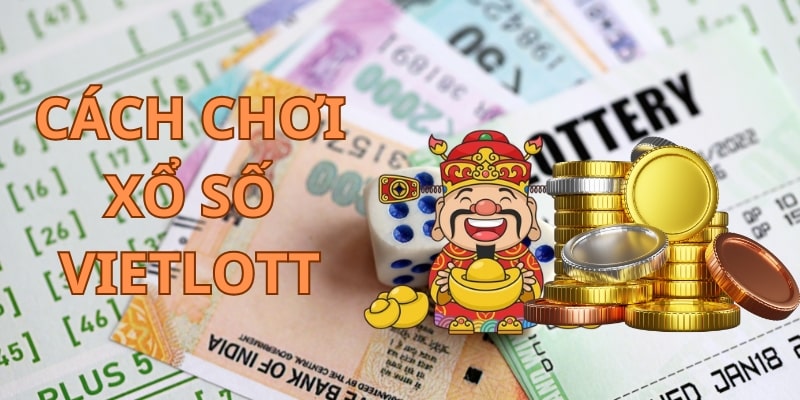 Hướng dẫn cách chơi xổ số vietlott tại 77bet