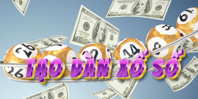 Tìm hiểu về tạo dàn xổ số là gì?