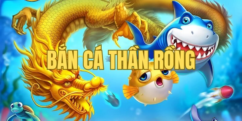 Bắn Cá Rồng có giao diện cực kỳ cuốn hút và sặc sỡ