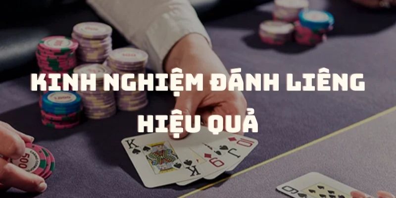 Kinh nghiệm cá cược bài liêng hiệu quả cho tân thủ