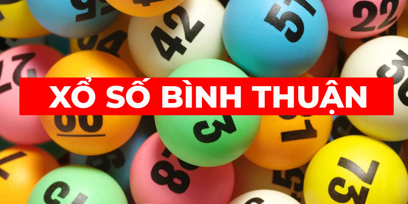 Xổ số Bình Thuận có thể chơi nhiều loại lô đề
